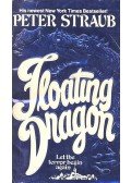 STRAUB,PETER - Floating Dragon