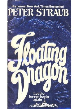 STRAUB,PETER - Floating Dragon STRAUB,PETER - Floating Dragon, null 1984 antikvár könyv