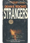 Dean R. Koontz - Strangers