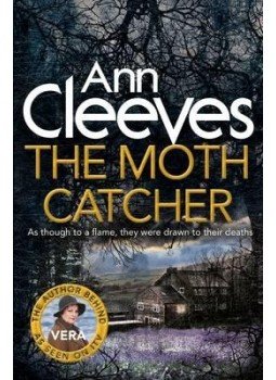 CLEEVES, ANN - The Moth Catcher CLEEVES, ANN - The Moth Catcher, London 2016 antikvár könyv