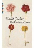 Willa Cather - The Professor's House
