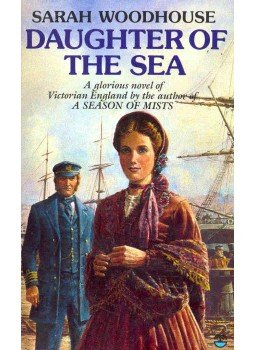WOODHOUSE, SARAH - Daughter of the Sea WOODHOUSE, SARAH - Daughter of the Sea, null 1987 antikvár könyv