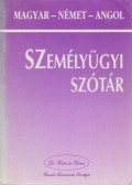Kiss Lajos - Magyar-német-angol személyügyi szótár