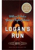 NOLAN, WILLIAM F. - JOHNSON, GEORGE CLAYTON - Logan's Run