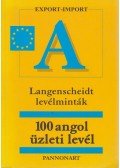 Abegg, Birgit,Benford, Michael - 100 angol üzleti levél