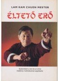 Lam Kam Chuen - Éltető erő