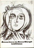 S.Nagy Katalin - Ámos Imre és Anna Margit kiállítása