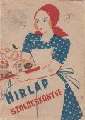 Dr. Tangl Harald - A Hírlap szakácskönyve
