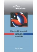 Deák Renáta,Karádi Éva - Huszadik századi szlovák novellák