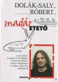 Dolák-Saly Róbert - Madáretető
