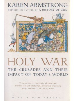 Karen Armstrong - Holy War Karen Armstrong - Holy War, New York 2001 antikvár könyv
