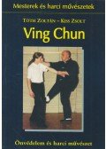 Tóth Zoltán,Kiss Zsolt - Ving Chun kung-fu