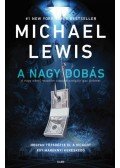 Michael Lewis - A nagy dobás