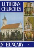 Foltin Brúnó (szerk.) - Lutheran Churches in Hungary