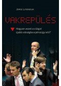 Joris Luyendijk - Vakrepülés