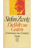 Zweig, Stefan - Die Welt von Gestern