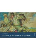 László Gyula - 50 rajz a honfoglalókról