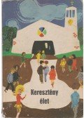 Ruppert János - Keresztény élet