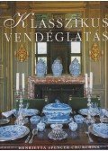 Henrietta Spencer-Churchill - Klasszikus vendéglátás
