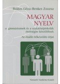 Balázs Géza,Benkes Zsuzsa - Magyar nyelv