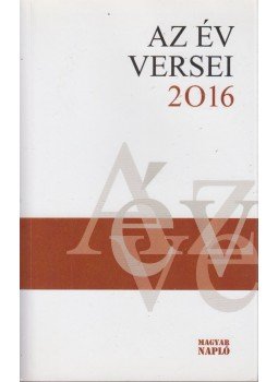 Zsille Gábor - Az év versei 2016 Zsille Gábor - Az év versei 2016, Budapest 2016 antikvár könyv