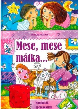  - Mese, mese, mátka, null 2016 antikvár könyv