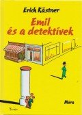 Erich Kästner - Emil és a detektívek