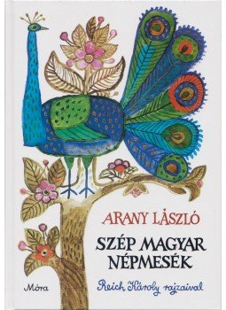 Arany László - Szép magyar népmesék Arany László - Szép magyar népmesék, Budapest 2016 antikvár könyv