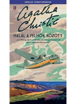 Agatha Christie - Halál a felhők fölött Agatha Christie - Halál a felhők fölött, null 2016 antikvár könyv