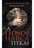 HENRY JACOBY - A trónok harca titkai