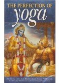 A. C. Bhaktivedanta Swami Prabhupáda - The Perfection of Yoga