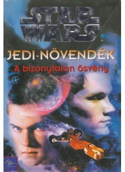 Watson, Jude - Star Wars: Jedi-növendék - A bizonytalan ösvény Watson, Jude - Star Wars: Jedi-növendék - A bizonytalan ösvény, Budapest 2002 antikvár könyv