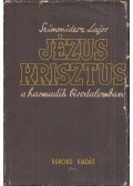 Szimonidesz Lajos - Jézus Krisztus a harmadik birodalomban