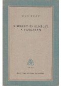 Born, Max - Kísérlet és elmélet a fizikában