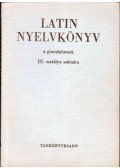  - Latin nyelvkönyv a gimnáziumok III. osztálya számára