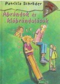 Schröder, Patricia - Ábrándok és kiábrándulások