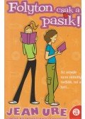 Ure, Jean - Folyton csak a pasik!