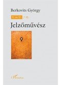 Berkovits György - V. és Ú. / II. Jelzőművész