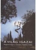 Frojimovics Kinga,Molnár Judit - A Világ Igazai Magyarországon a második világháború alatt
