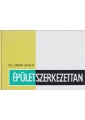 Dr. Gábor László - Épületszerkezettan III.