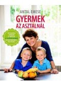 Antal Emese - Gyermek az asztalnál