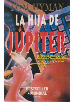 Hyman, Tom - La hija de Júpiter Hyman, Tom - La hija de Júpiter, Barcelona 1995 antikvár könyv