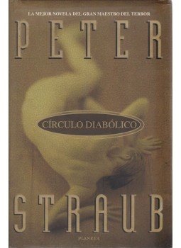 STRAUB,PETER - Círculo diabólico STRAUB,PETER - Círculo diabólico, Barcelona 1997 antikvár könyv