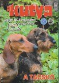 Harcsás Márta (főszerk.) - A Kutya LXX. évf. 2007/7