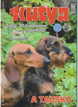 Harcsás Márta (főszerk.) - A Kutya LXX. évf. 2007/7 Harcsás Márta (főszerk.) - A Kutya LXX. évf. 2007/7, 2007 antikvár könyv