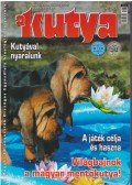 Harcsás Márta (főszerk.) - A Kutya LXX. évf. 2007/8