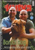Harcsás Márta (főszerk.) - A Kutya LXXIII. évf. 2010/1
