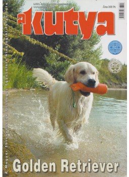 Harcsás Márta (főszerk.) - A Kutya LXIX. évf. 2006/9 Harcsás Márta (főszerk.) - A Kutya LXIX. évf. 2006/9, 2006 antikvár könyv