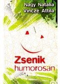 Vincze Attila,Nagy Natália - Zsenik humorosan (dedikált)