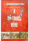 Gáspár Ferenc - A strucc vére